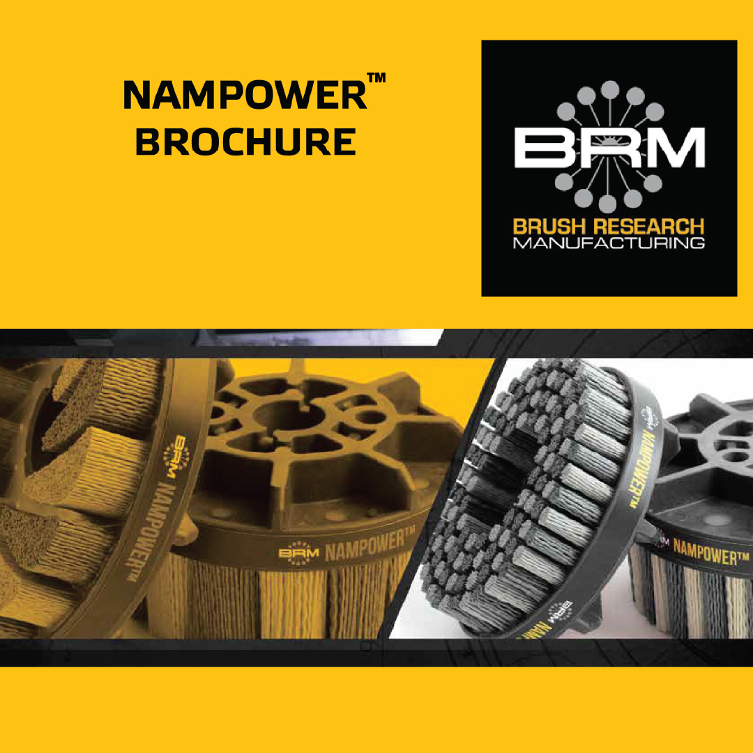 NAMPOWER BROCHURE, Süleyman Görmüş Otomotiv, Endüstriyel Çapak Alma, Yüzey İşleme Teknolojileri, Nampower, Endüstriyel Fırça, Yüzey Finisajı, Türkiye Distribütörü